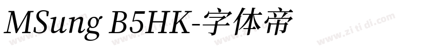 MSung B5HK字体转换